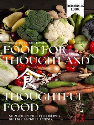 cover image of Food for Thought and Thoughtful Food